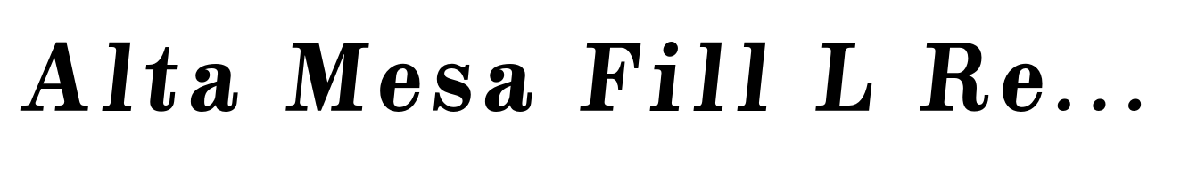 Alta Mesa Fill L Regular Italic